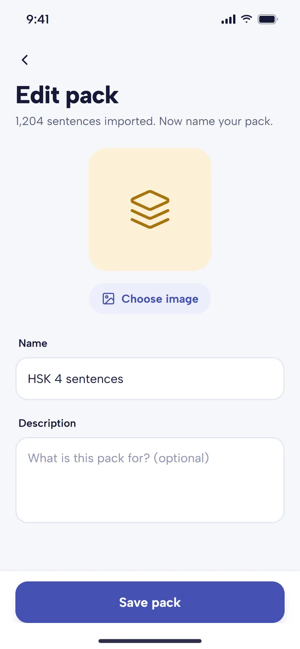 The Edit pack screen after an import, saying 1,204 sentences imported. Now name your pack, with Choose image, the name HSK 4 sentences, an optional description and a Save pack button