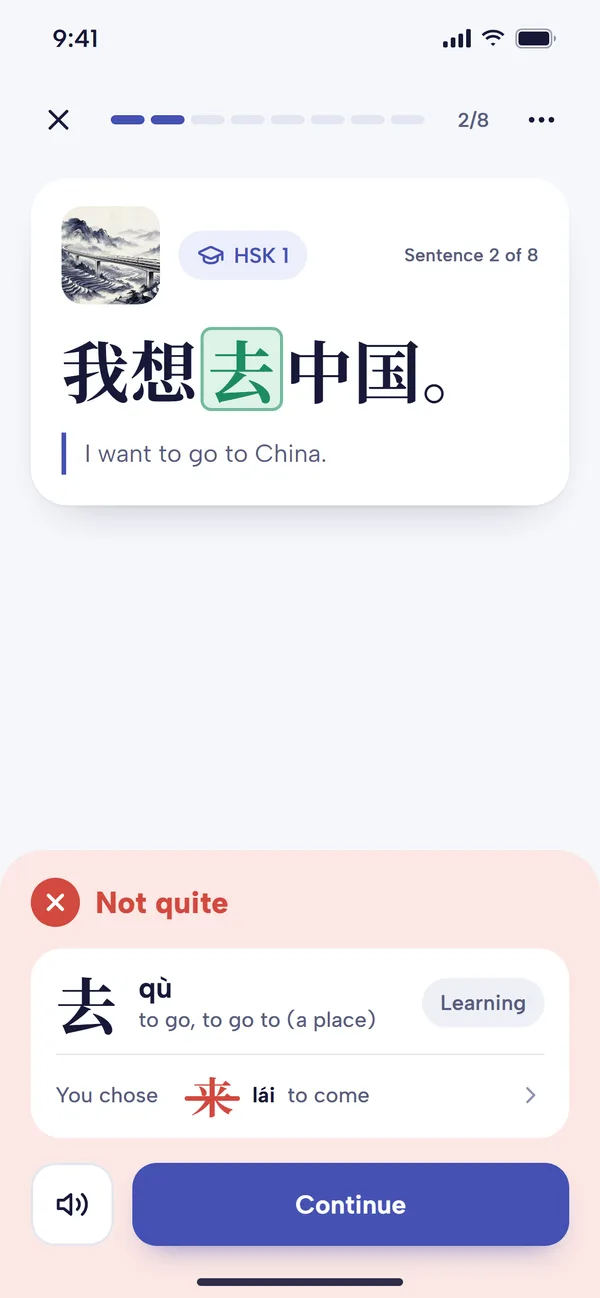 A wrong answer: a red Not quite panel showing the right word 去 (qù, to go) marked Learning, and below it You chose 来 (lái, to come) struck through, with Continue