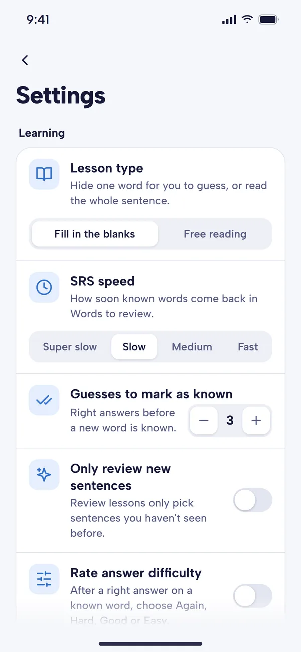 The Settings screen: the Learning group with Lesson type set to Fill in the blanks, SRS speed set to Slow, Guesses to mark as known set to 3, and the Only review new sentences and Rate answer difficulty switches