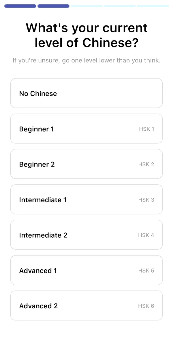 The welcome screen asking What's your current level of Chinese?, with options from No Chinese through Beginner, Intermediate and Advanced, each with its HSK level